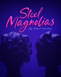 Steel Magnolias