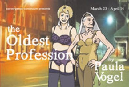 THE OLDEST PROFESSION by Paula Vogel show poster