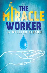 The Miracle Worker show poster
