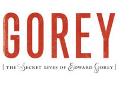 GOREY: The Secret Lives of Edward Gorey show poster