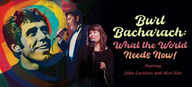 Burt Bacharach: What the World Needs Now show poster