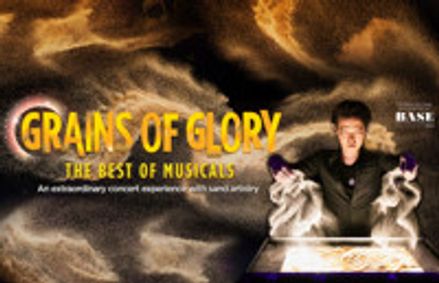 Grains of Glory - The Best of Musicals show poster