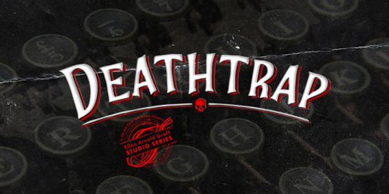 Deathtrap show poster