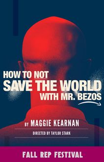 How to -Not- Save the World with Mr. Bezos
