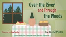 Over the River and Through the Woods, by Joe DiP