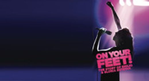  ON YOUR FEET! The Story of Emilio and Gloria Estefan show poster