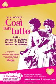 St. Petersburg Opera Presents: Mozart's Così fan tutte show poster
