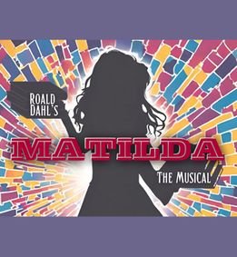 Matilda The Musical show poster