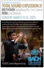 Bach Collegium San Diego Presents Total Sound Explosion 2! March 15-16 show poster