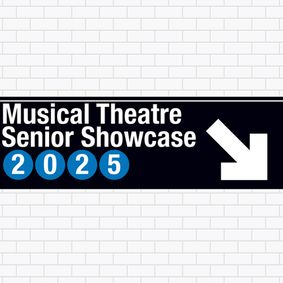 Musical Theatre Senior Showcase show poster