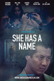 SHE HAS A NAME (Private) Movie Screening! show poster