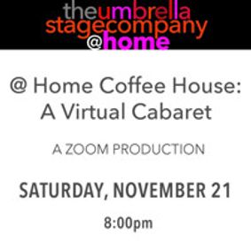 The Umbrella @ Home Coffee House Cabaret (Nov. 21) show poster