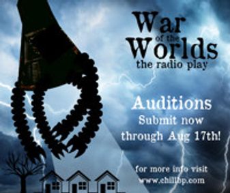 War of the Worlds, a radio play AUDITION NOTICE show poster
