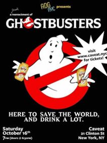 A Drinking Game NYC presents GHOSTBUSTERS show poster