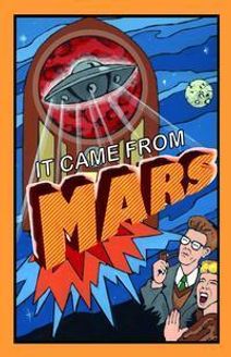 It Came From Mars