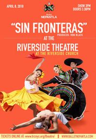 Ballet Nepantla Presents: Sin Fronteras show poster