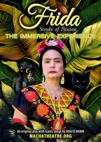 FRIDA-Stroke of Passion- IMMERSIVE show poster