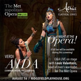 Verdi's Aida - Met Opera On Screen in Hd - LIVE Q&A with Louis Valantasis, Principal Men Wardrobe Supervisor show poster