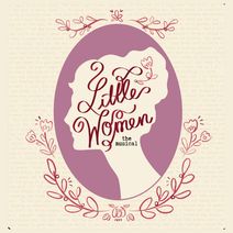 Little Women the Musical 