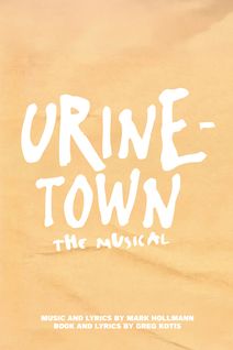 Urinetown: The Musical