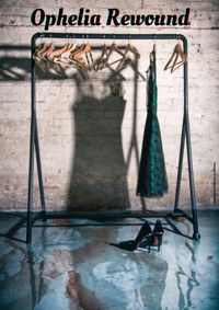 Ophelia Rewound show poster