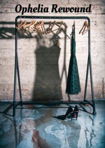 Ophelia Rewound