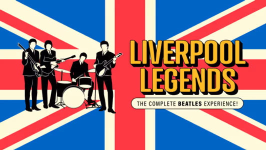 Liverpool Legends The Complete Beatles Experience!
