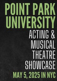 Point Park University's Conservatory of Performing Arts Showcase show poster
