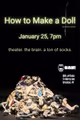 How to Make a Doll in Off-Off-Broadway