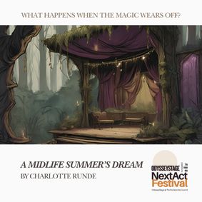 A Midlife Summer’s Dream (OdysseyStage’s NextAct Festival) show poster