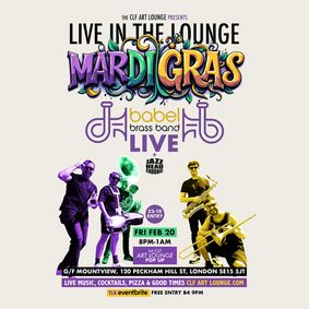 Babel Brass Band Mardi Gras Special Live In The Lounge show poster
