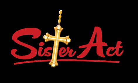 Sister Act, The Musical show poster