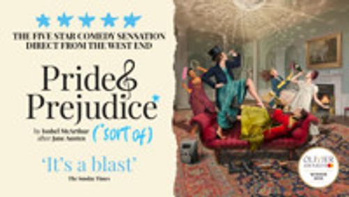 Pride and Prejudice* (*sort of) show poster