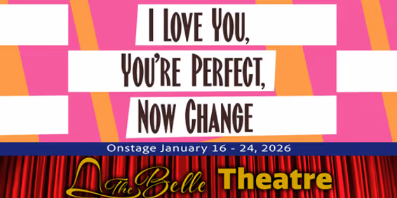 I Love You, You're Perfect, Now Change show poster