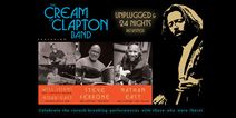 The Cream of Clapton Unplugged and 24 Nights Revisited