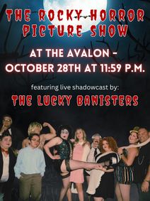  THE ROCKY HORROR PICTURE SHOW [Featuring The Lucky Bannisters Shadow Cast]