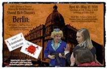 Berlin; or, The Part of You That Wants It: A Musical Comedy Love Story (Written by Accident)