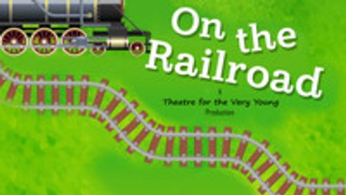 On The Railroad show poster