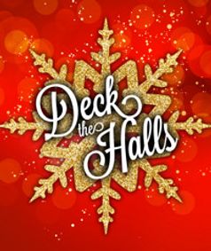 Deck The Halls show poster