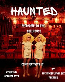 HAUNTED: AT THE HIDDEN JEWEL BOX