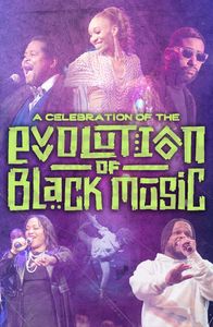 A Celebration of the Evolution of Black Music