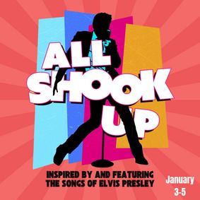 All Shook Up show poster