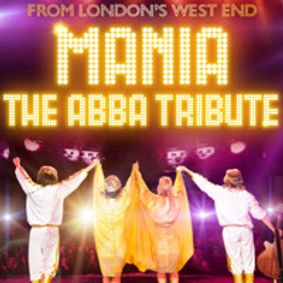 Mania: The ABBA Tribute show poster