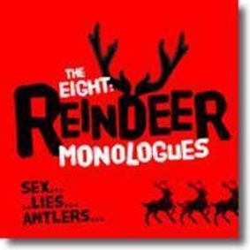 The Eight: Reindeer Monologues show poster