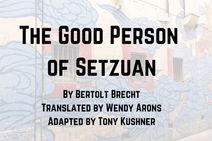 The Good Person of Setzuan