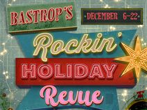 Bastrop’s Rockin’ Holiday Revue