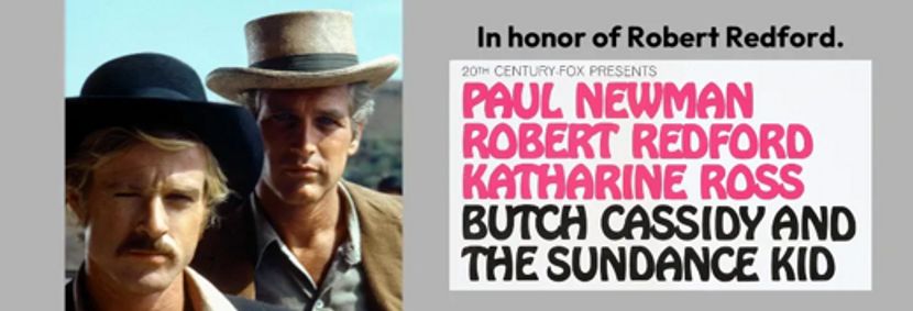 BUTCH CASSIDY AND THE SUNDANCE KID – 4K Restored! Fri Oct 24, 6:30pm show poster