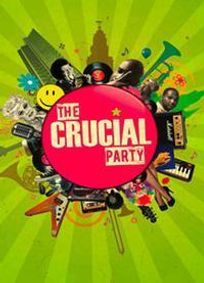 THE CRUCIAL PARTY show poster