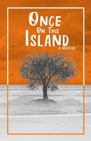 Once On This Island show poster