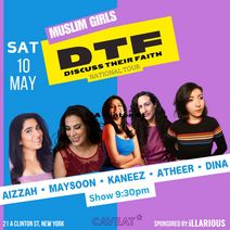 Muslim Girls DTF Standup Show